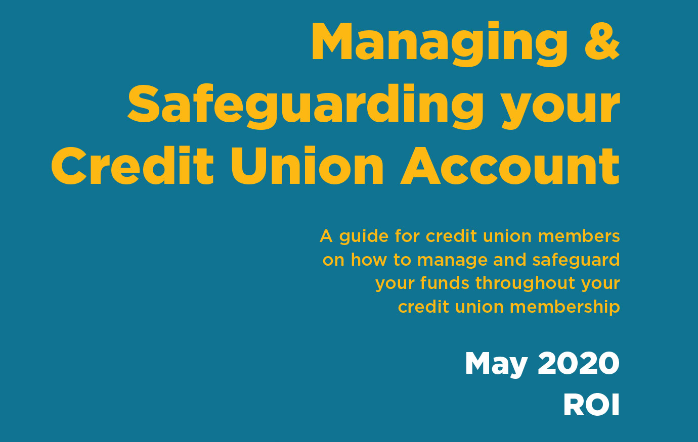 Managing & Safeguarding your Credit Union Account